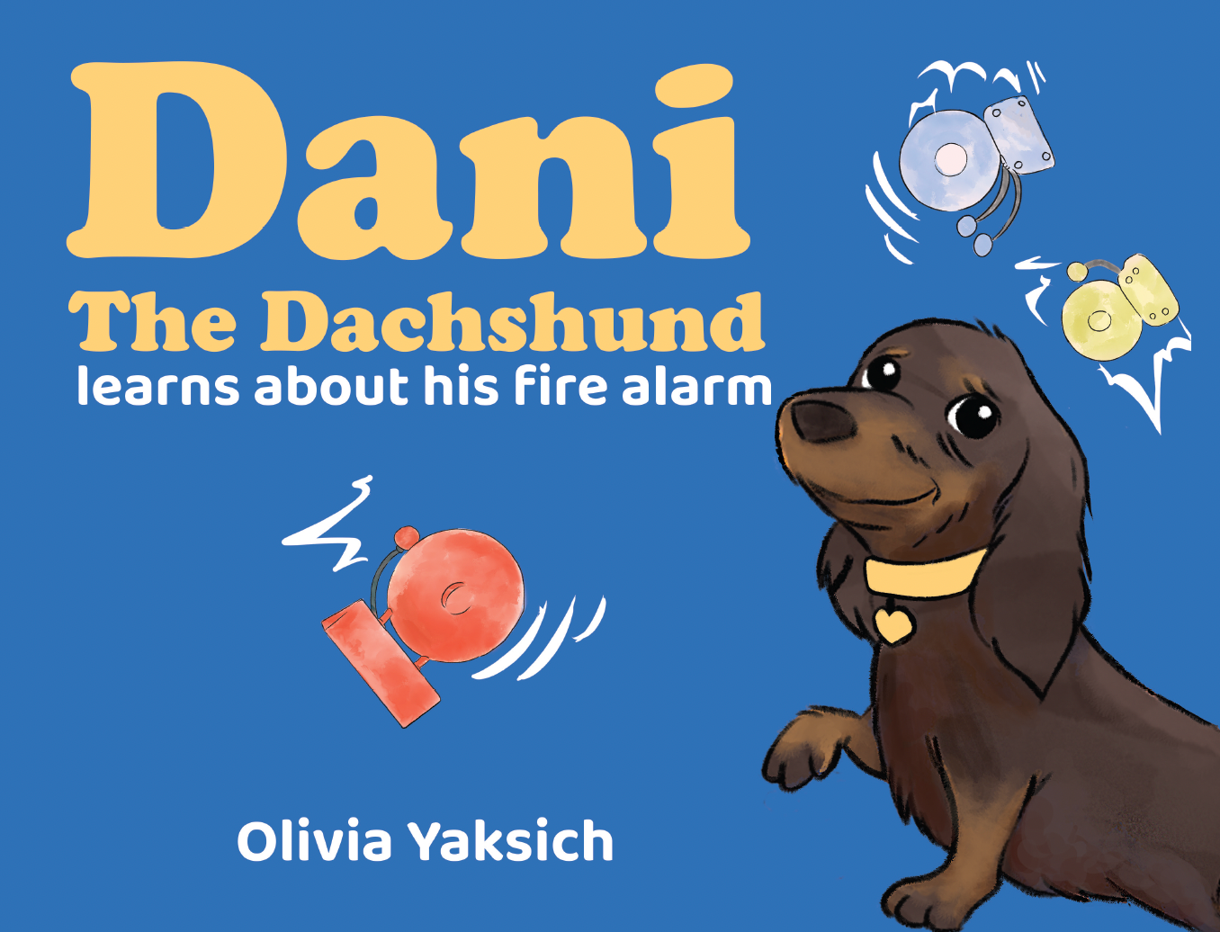 Dani the Dachshund - Learns about his Fire Alarm
